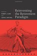 Reinventing the Retirement Paradigm (Pension Research Council Series)