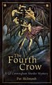 The Fourth Crow (Gil Cunningham Murder Mystery)