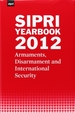 Sipri Yearbook 2012: Armaments, Disarmament and International Security (Sipri Yearbook Series)