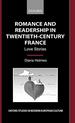 Romance and Readership in Twentieth-Century France: Love Stories (Oxford Studies in Modern European Culture)