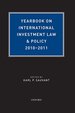 Yearbook on International Investment Law & Policy 2010-2011 (Yearbook on International Investment Law and Policy)