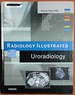 Radiology Illustrated---Uroradiology