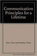 Communication Principles for a Lifetime [Paperback] [Jan 01, 2007] Russ, Travis and Murphy, Diana