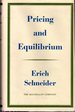 Pricing and Equilibrium: an Introduction to Static and Dynamic Analysis