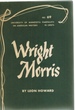 Wright Morris University of Minnesota Pamphlets on American Writers No. 69