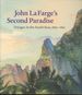 John La Farge's Second Paradise: Voyages in the South Seas, 1890-1891