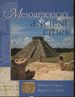 Mesoamerica's Ancient Cities: Ariel Views of Pre-Columbian Ruins in Mexico, Guatemala, Belize and Honduras (Revised Edition)