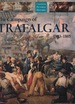 The Campaign of Trafalgar 1803-1805 (Chatham Pictories Histories)