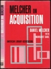 Melcher on Acquisition