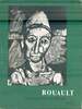 Rouault. Retrospective Exhibition, 1953. (Catalogue of an Exhibition Held at the Cleveland Museum of Art, the Museum of Modern Art, New York).