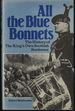 All the Blue Bonnets: the History of the King's Own Scottish Borderers