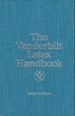 The Vanderbilt Latex Handbook