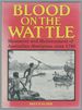 Blood on the Wattle: Massacres and Maltreatment of Australian Aborigines since 1788