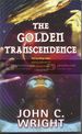 The Golden Transcendence: Or, the Last of the Masquerade (the Golden Age)