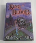 King Blood (Signed Limited Edition) One of 1, 000 Copies