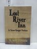 Lost River Inn: a Texas Ranger Venture (Signed)