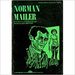 Norman Mailer, a Collection of Critical Essays