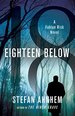 Eighteen Below (Fabian Risk Series, Bk. 3)