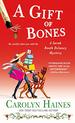 A Gift of Bones: a Sarah Booth Delaney Mystery