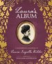 Laura's Album: a Remembrance Scrapbook of Laura Ingalls Wilder