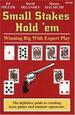 Small Stakes Hold 'Em: Winning Big With Expert Play