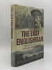 The Last Englishman the Double Life of Arthur Ransome