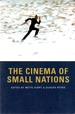 The Cinema of Small Nations