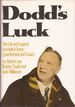 Dodd's Luck: The Life and Legend of a Hall of Fame Quarterback and Coach