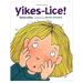 Yikes-Lice! (Hardcover) By Donna Caffey