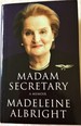 Madam Secretary: a Memoir