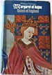 Margaret of Anjou: Queen of England