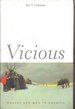 Vicious: Wolves and Men in America (the Lamar Series in Western History)