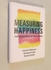 Measuring Happiness: the Economics of Well-Being (Mit Press)