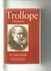 Trollope: a Biography