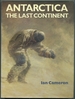 Antarctica: the Last Continent