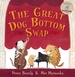 The Great Dog Bottom Swap