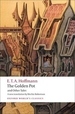 The Golden Pot and Other Tales: A New Translation by Ritchie Robertson