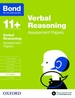 Bond 11+: Verbal Reasoning: Assessment Papers: 6-7 years