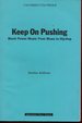 Keep on Pushing: Black Power Music From Blues to Hip-Hop