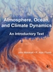 Atmosphere, Ocean, and Climate Dynamics: An Introductory Text