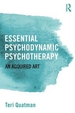 Essential Psychodynamic Psychotherapy: An Acquired Art