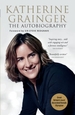 Katherine Grainger: The Autobiography