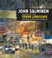 John Salminen - Master of the Urban Landscape: From realism to abstractions in watercolor