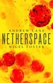 Netherspace: Netherspace 1