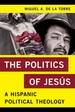 The Politics of Jess: A Hispanic Political Theology