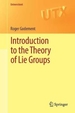 Introduction to the Theory of Lie Groups