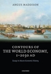 Contours of the World Economy, 1-2030AD: Essays in Macro-Economic History