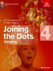 Alan Bullard: Joining the Dots - Singing (Grade 4