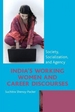 India's Working Women and Career Discourses: Society, Socialization, and Agency