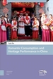 Romantic Consumption and Heritage Performance in China